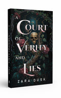 BestBuyBook paperback cover of A Court of Verity and Lies by Zara Dusk featuring a skull, roses, and dark forest art.