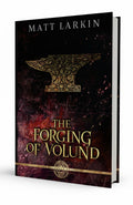 BestBuyBook cover of The Forging of Volund by Matt Larkin featuring a golden anvil on a dark, textured background.
