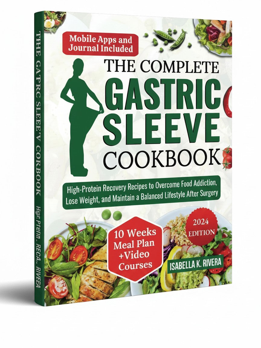 BestBuyBook The Complete Gastric Sleeve Cookbook by Isabella K. Rivera featuring a 10-week meal plan and recovery guide.