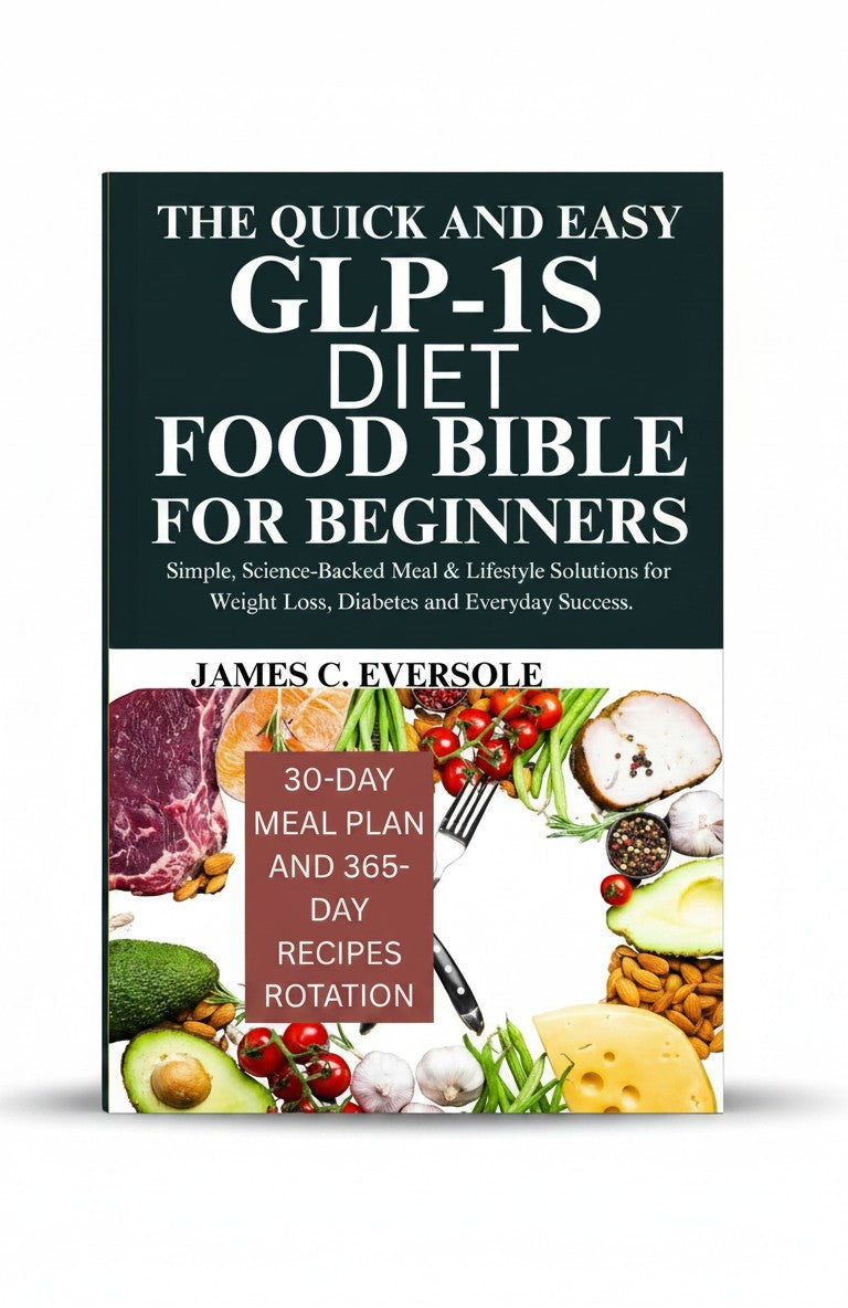 BestBuyBook The Quick and Easy GLP-1s Diet Food Bible for Beginners book cover with fresh healthy food ingredients
