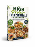 BestBuyBook High Protein Freezer Meals Cookbook featuring 75+ healthy make-ahead recipes for muscle building and weight loss