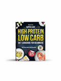 BestBuyBook Super Easy High Protein Low Carb Diet Cookbook for Beginners with 30-day meal plan and full-color photos