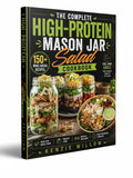 BestBuyBook The Complete High-Protein Mason Jar Salad Cookbook by Kenzie Willow featuring layered salad photography