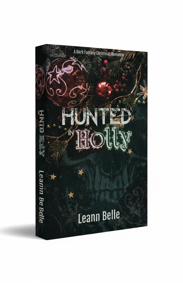 BestBuyBook cover of Hunted in Holly by Leann Belle featuring dark fantasy Christmas ornaments and festive foliage
