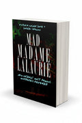 BestBuyBook true crime book Mad Madame LaLaurie by Victoria Cosner Love and Lorelei Shannon with dark cover art