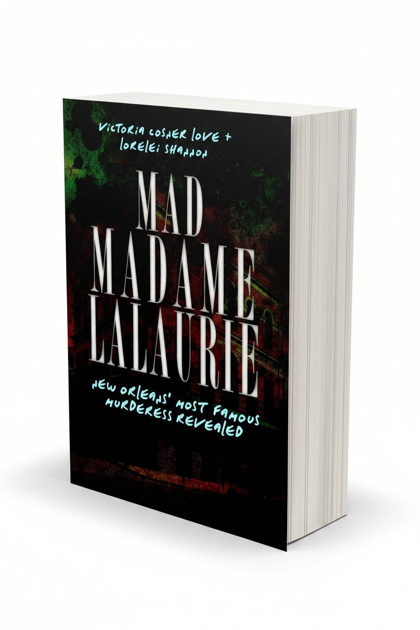 BestBuyBook true crime book Mad Madame LaLaurie by Victoria Cosner Love and Lorelei Shannon with dark cover art