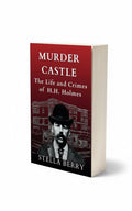 BestBuyBook Murder Castle book cover featuring a portrait of H.H. Holmes and a sketch of his Chicago hotel.