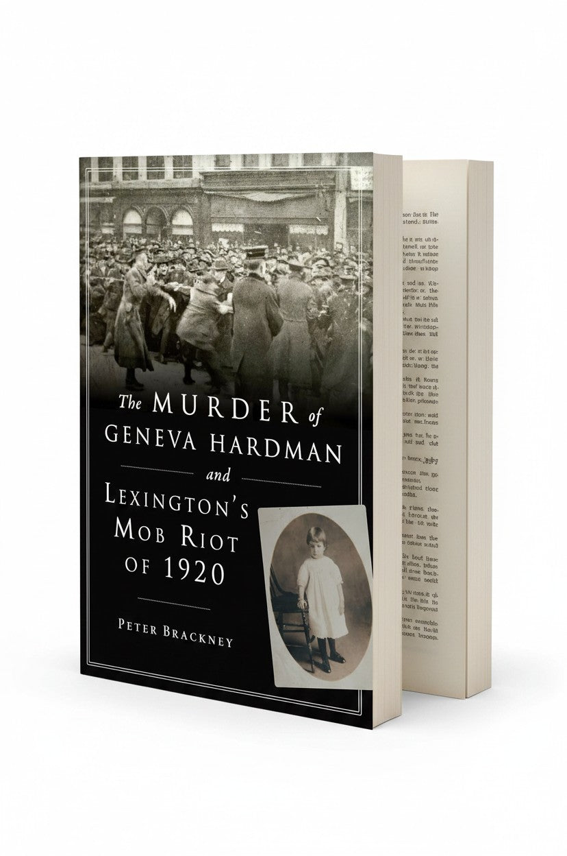 BestBuyBook true crime paperback book The Murder of Geneva Hardman and Lexington's Mob Riot of 1920 with historical cover