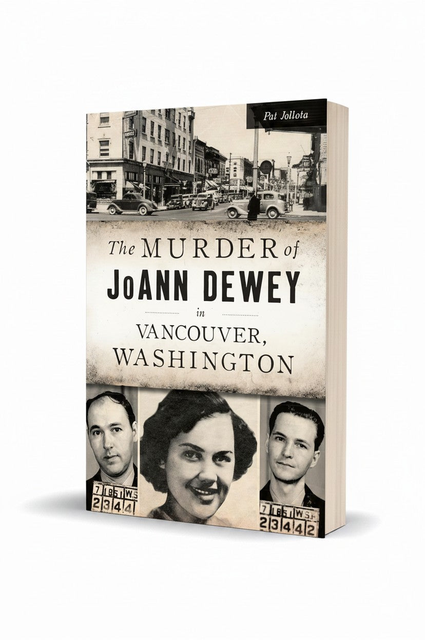 BestBuyBook true crime book cover The Murder of JoAnn Dewey in Vancouver Washington featuring vintage mugshots