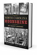 BestBuyBook North Carolina Moonshine book cover featuring historical black and white photos of moonshining and barrels.