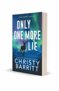 BestBuyBook paperback cover of Only One More Lie by Christy Barritt featuring a reindeer silhouette and aurora sky.
