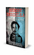 BestBuyBook paperback of Robert Berdella: The True Story of The Kansas City Butcher by Jack Rosewood true crime book
