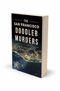 BestBuyBook paperback copy of The San Francisco Doodler Murders by Kate Zaliznock featuring an Ocean Beach cover