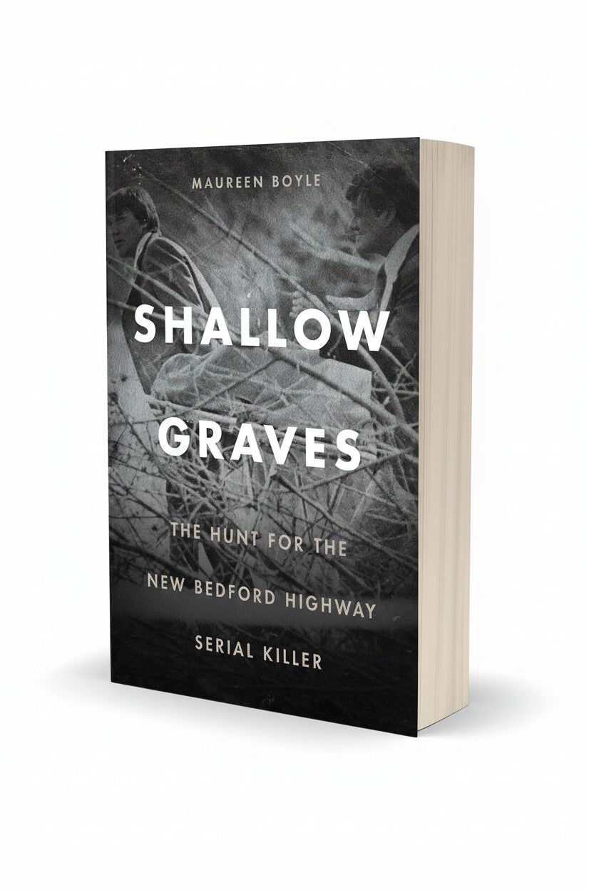 BestBuyBook copy of Shallow Graves by Maureen Boyle, a true crime book about the New Bedford Highway serial killer.