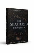 BestBuyBook The Shattered Prophecy fantasy romance novel cover with black background, gold filigree, and crown illustration.