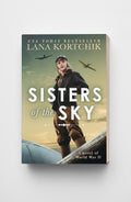 BestBuyBook Sisters of the Sky by Lana Kortchik, a historical WW2 novel featuring a female pilot on the cover.