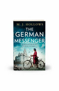 BestBuyBook The German Messenger by M.J. Hollows historical fiction book cover featuring a woman on a bicycle