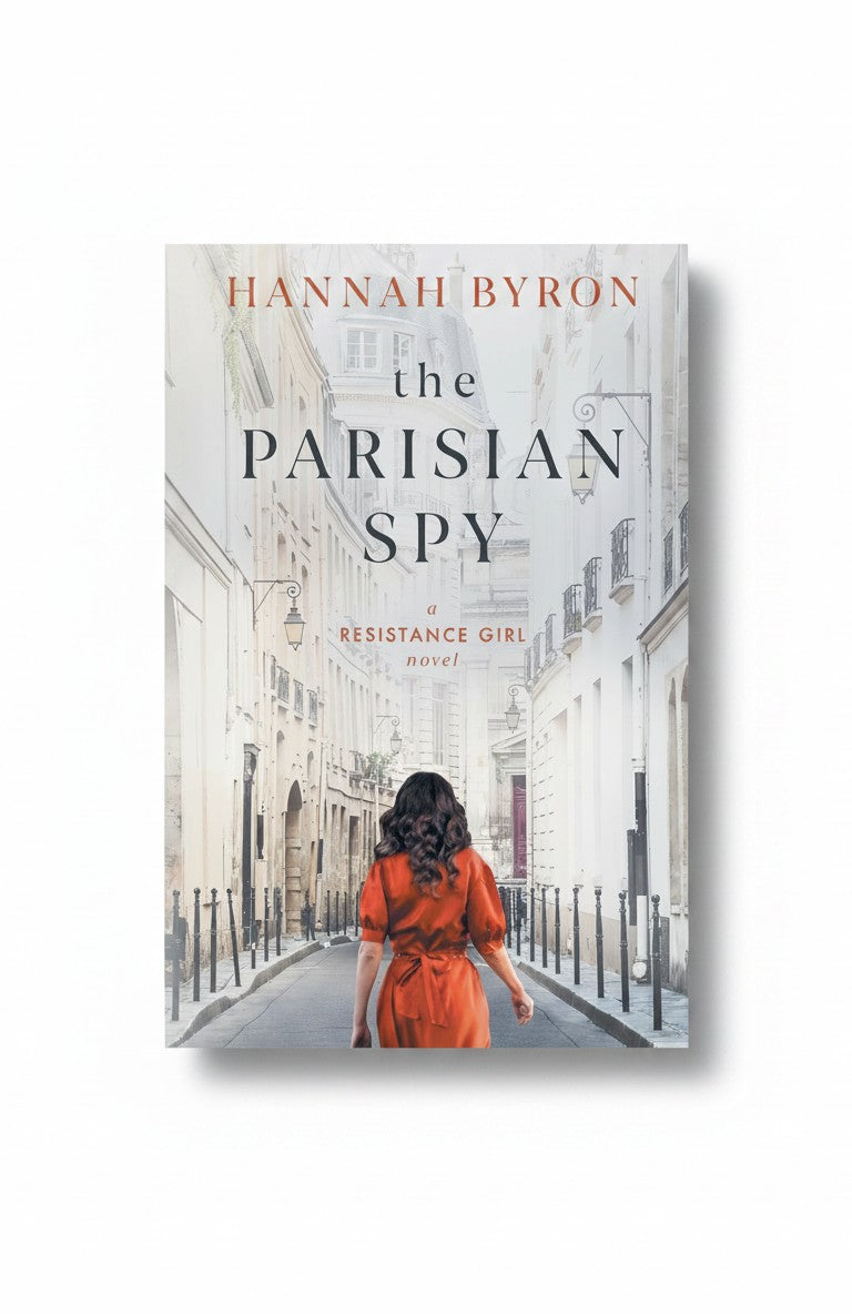 BestBuyBook cover of The Parisian Spy by Hannah Byron featuring a woman in a red dress walking down a Paris street.