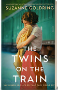 BestBuyBook cover of The Twins on the Train by Suzanne Goldring featuring a woman holding a baby near a train.