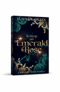 BestBuyBook fantasy romance novella To Keep an Emerald Rose by Elayna R. Gallea with dark green roses and gold accents