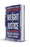 BestBuyBook memoir The Weight of Justice by Michael Cantrell featuring a blue prison-themed cover design