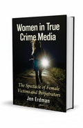 BestBuyBook paperback book Women in True Crime Media by Jen Erdman with a dark silhouette cover design.